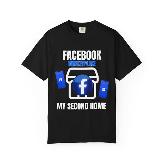 Facebook Marketplace - My Second Home T‑Shirt