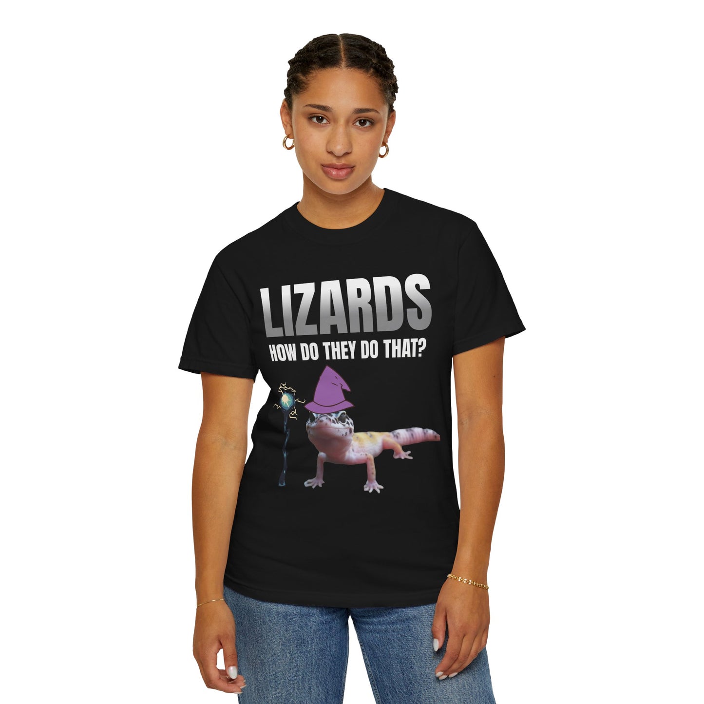 Lizards How Do They Do That T‑Shirt