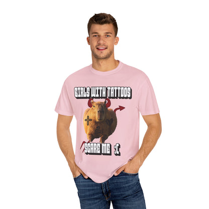 Girls With Tattoos Scare Me T‑Shirt