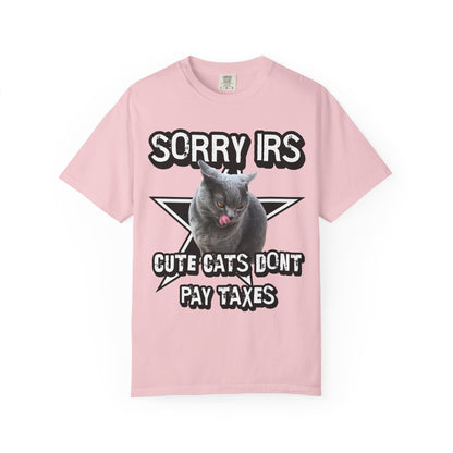 Sorry IRS Cut Cats Dont Pay Taxes T‑Shirt