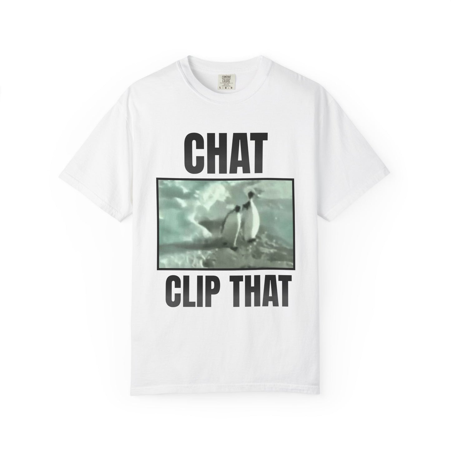 Chat Clip That T‑Shirt