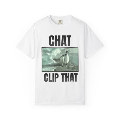 Chat Clip That T‑Shirt