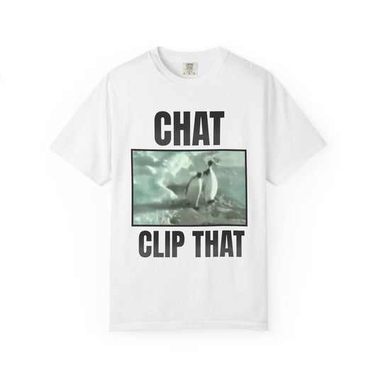 Chat Clip That T‑Shirt