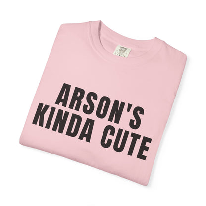 Arson's Kinda Cute T‑Shirt
