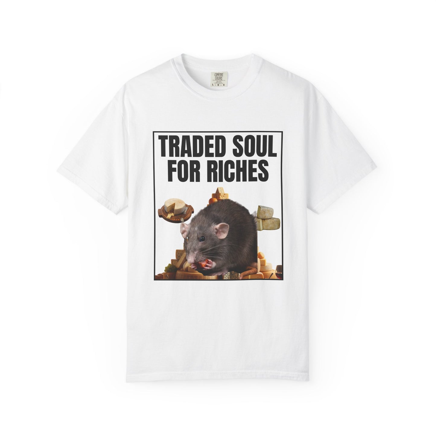 Traded Soul For Riches T‑Shirt