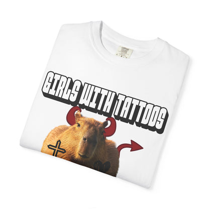 Girls With Tattoos Scare Me T‑Shirt