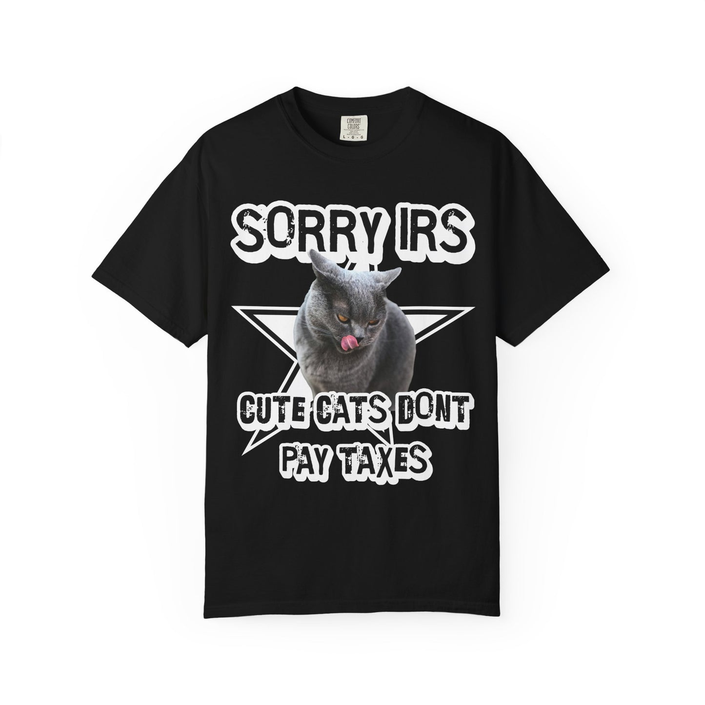 Sorry IRS Cut Cats Dont Pay Taxes T‑Shirt