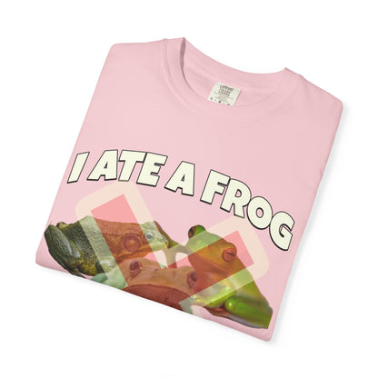 I Ate A Frog And I Liked It T‑Shirt