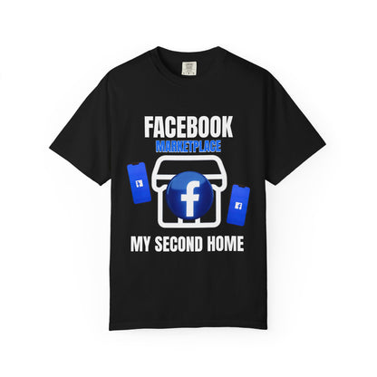 Facebook Marketplace - My Second Home T‑Shirt