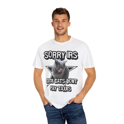 Sorry IRS Cut Cats Dont Pay Taxes T‑Shirt