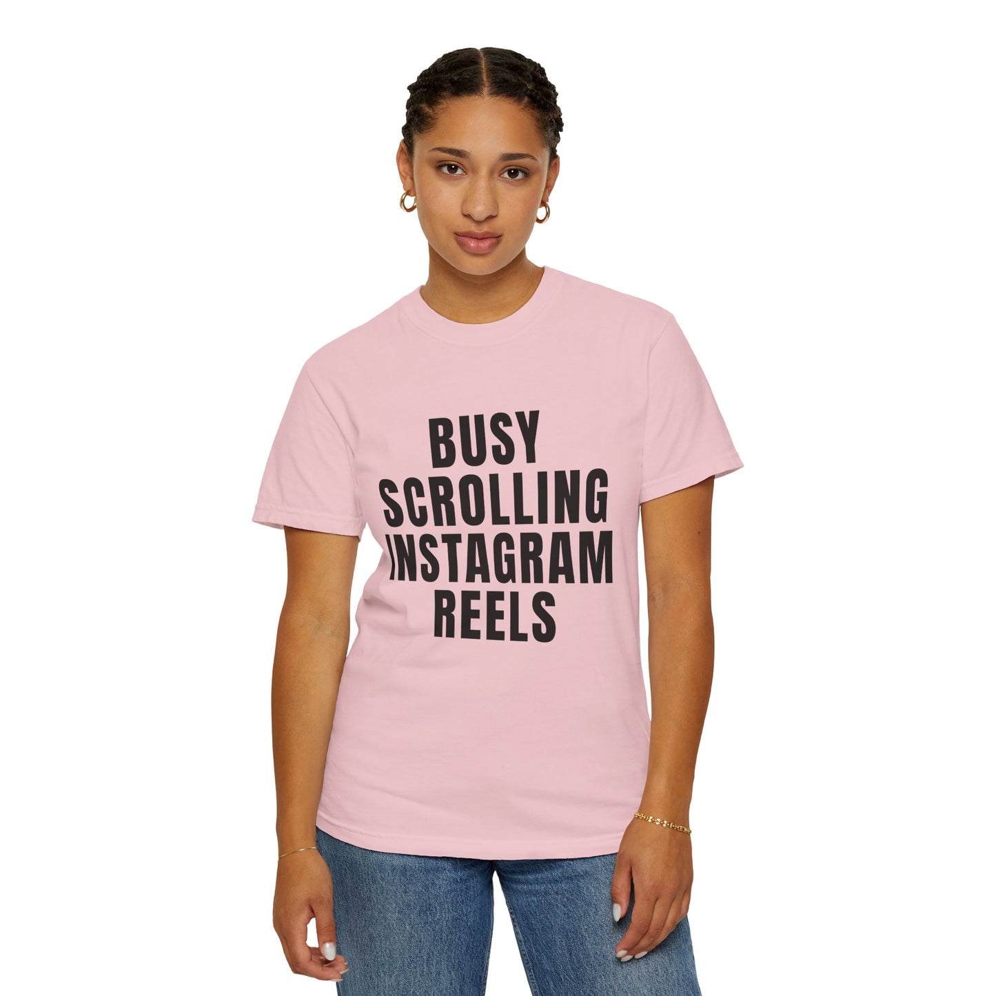 Busy Scrolling Instagram Reels T‑Shirt