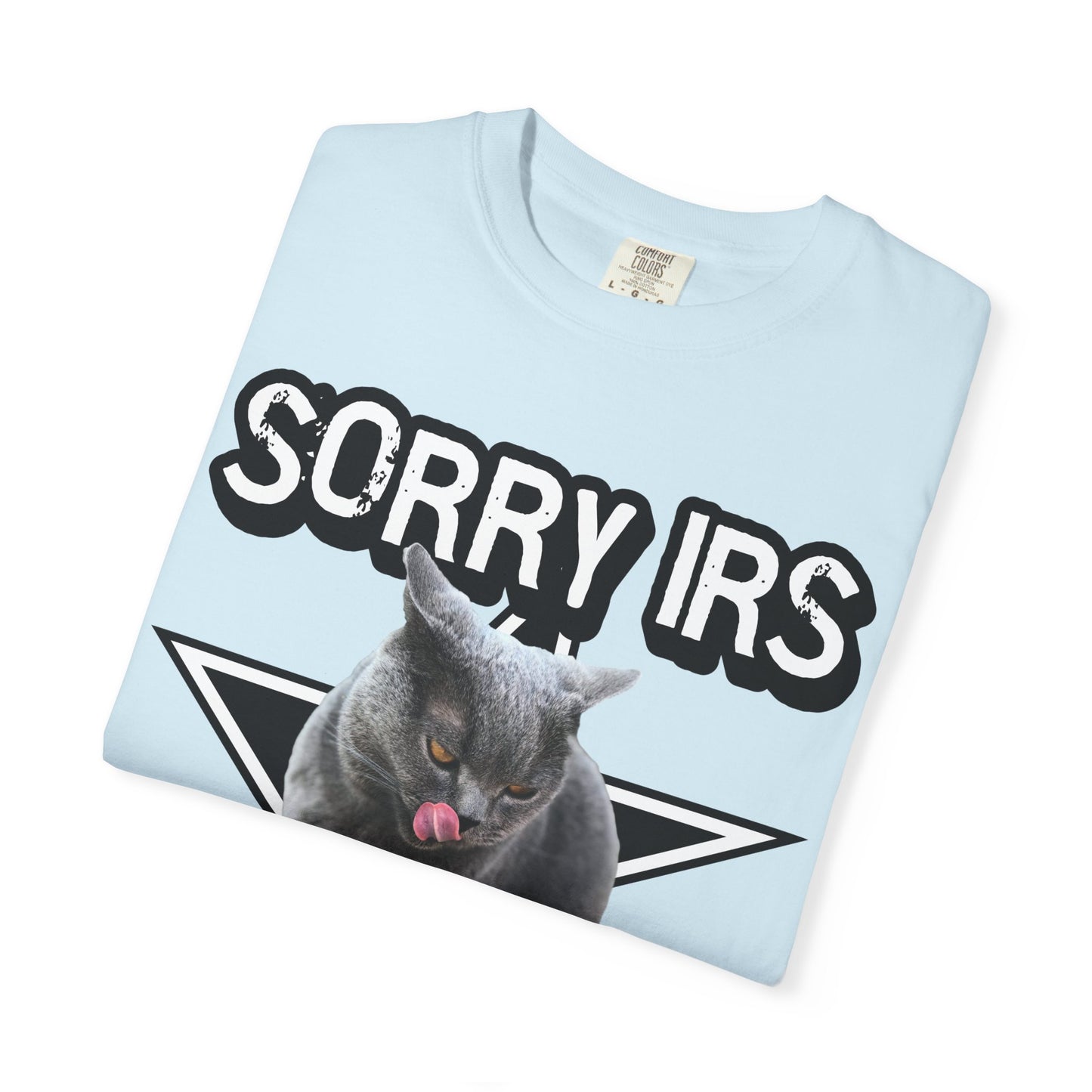 Sorry IRS Cut Cats Dont Pay Taxes T‑Shirt