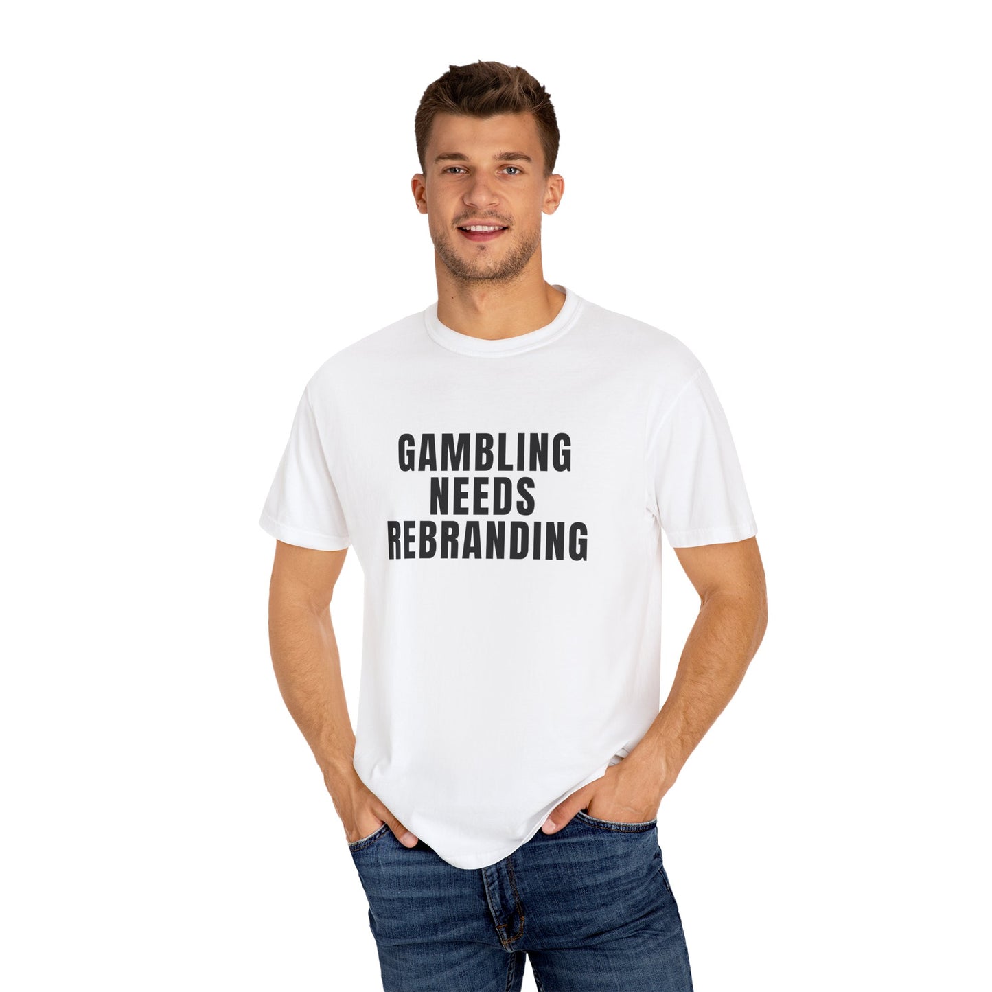Gambling Needs Rebranding T‑Shirt