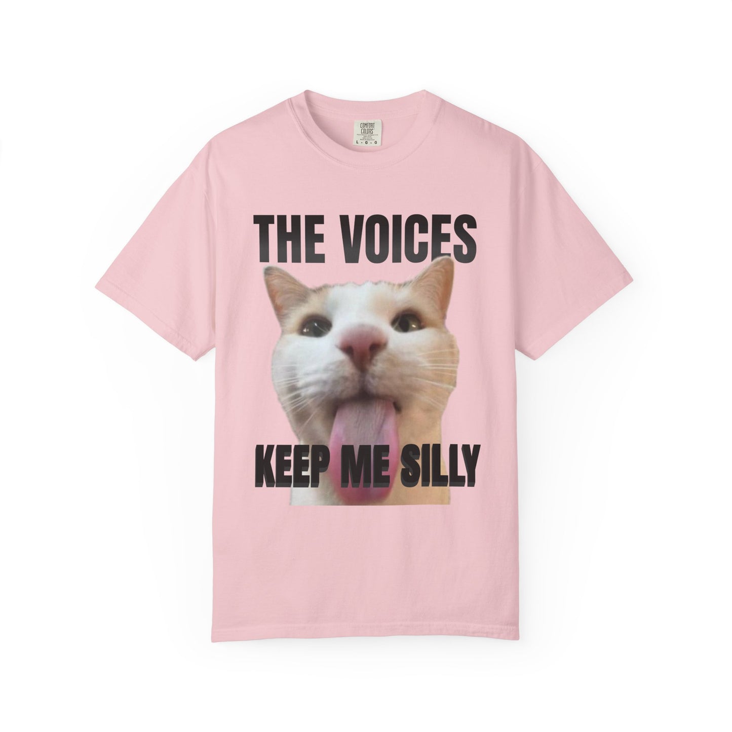 The Voices Keep Me Silly T‑Shirt