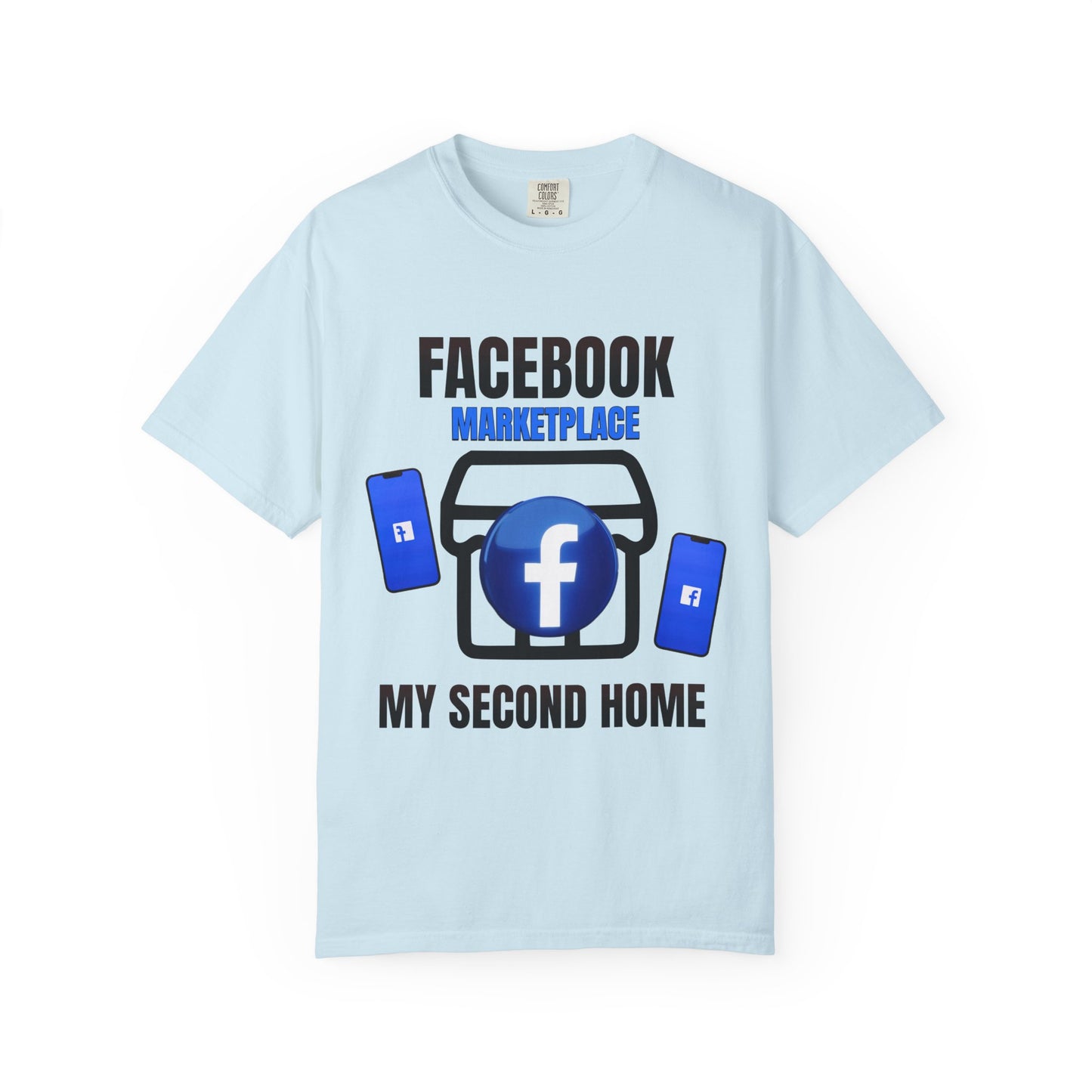 Facebook Marketplace - My Second Home T‑Shirt