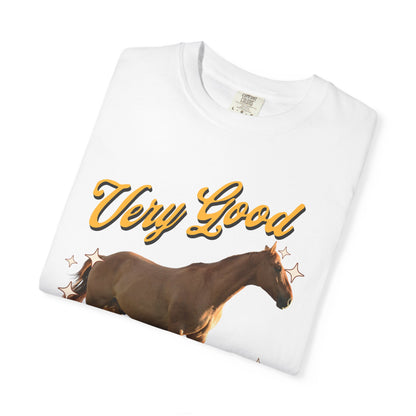 Very Good Horse Cosplayer T‑Shirt
