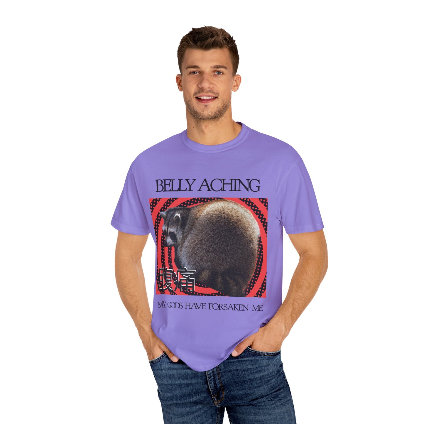 Belly Aching - My Gods Have Forsaken Me T‑Shirt
