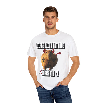 Girls With Tattoos Scare Me T‑Shirt