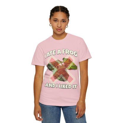 I Ate A Frog And I Liked It T‑Shirt