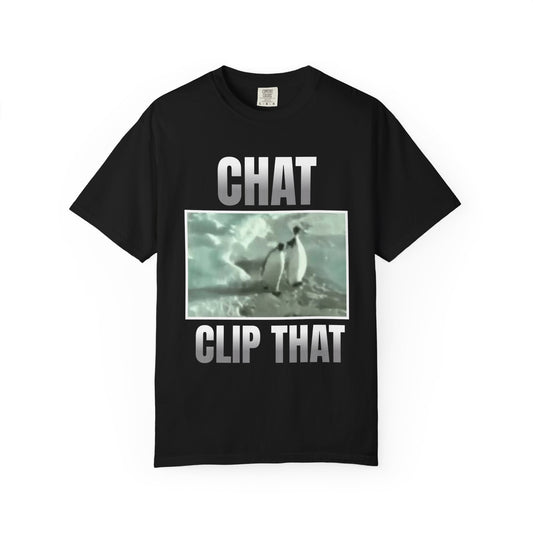 Chat Clip That T‑Shirt