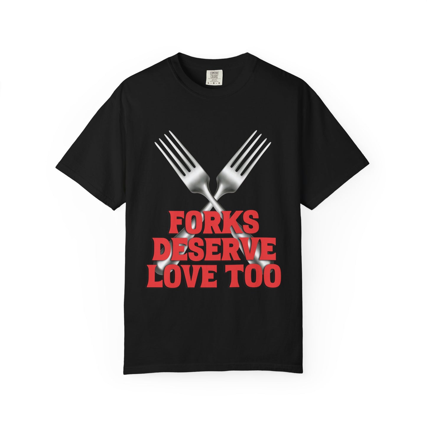 Forks Deserve Love Too T‑Shirt
