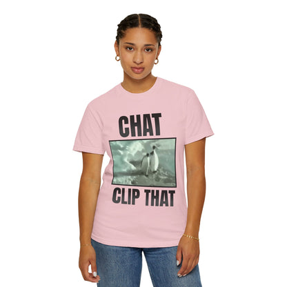 Chat Clip That T‑Shirt
