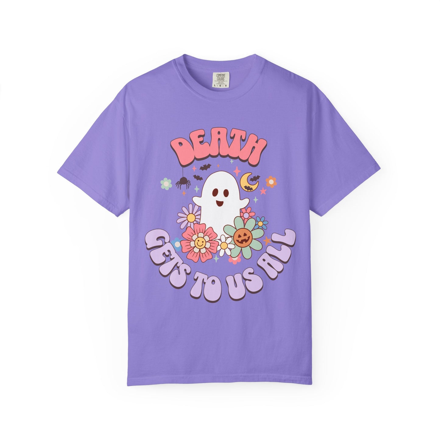 Death Gets To Us All T‑Shirt
