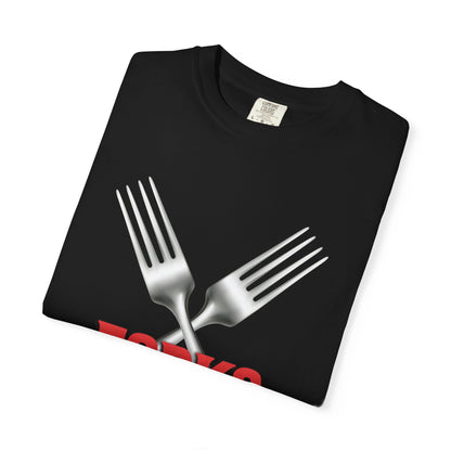 Forks Deserve Love Too T‑Shirt
