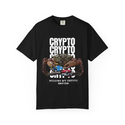 Building My Crypto Empire Crab T‑Shirt