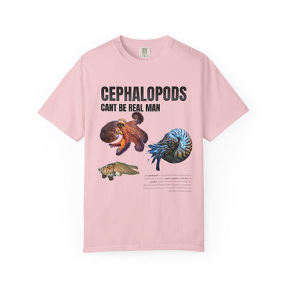 Cephalopods Cant Be Real Man T‑Shirt