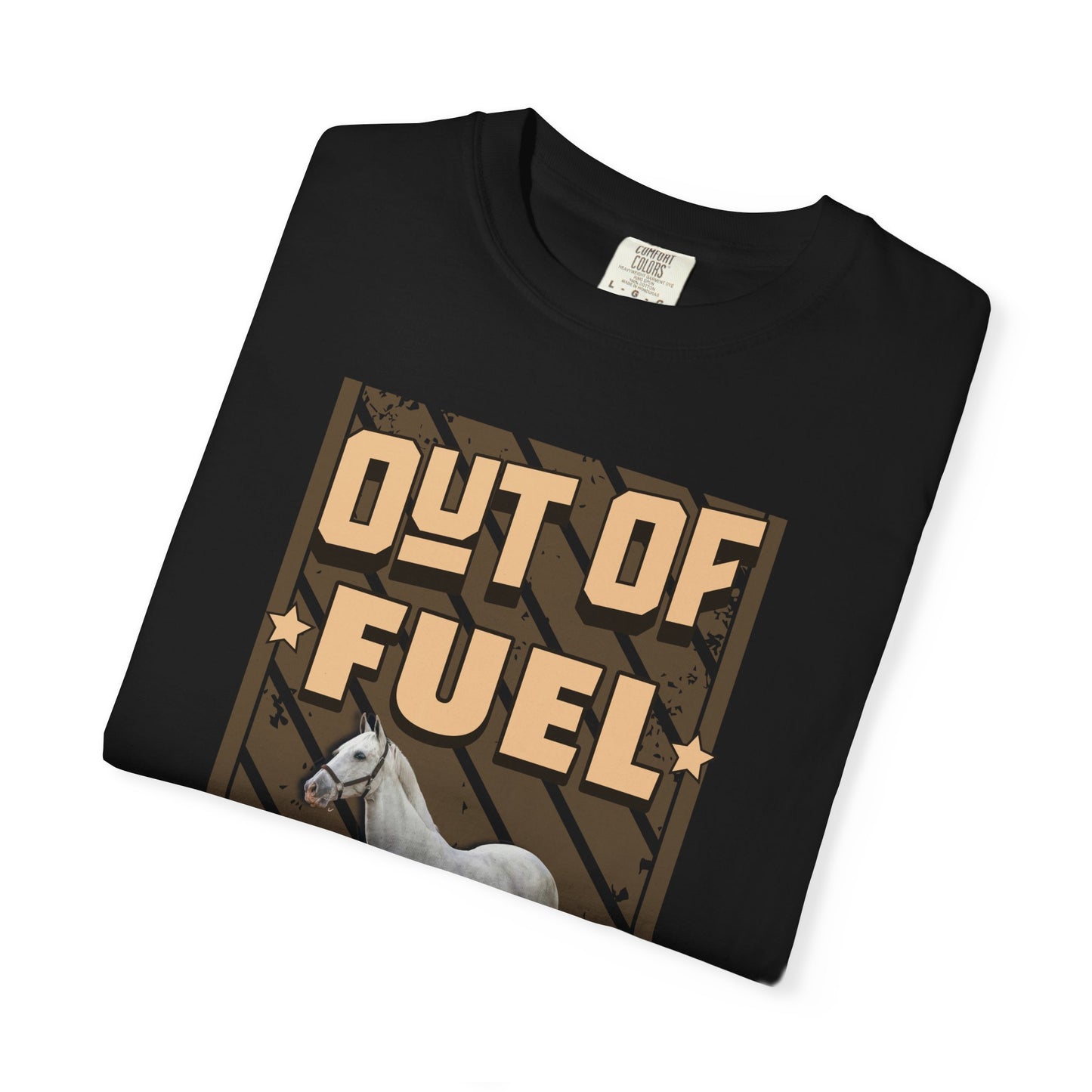 Out Of Fuel - Ran Out Of Hay T‑Shirt