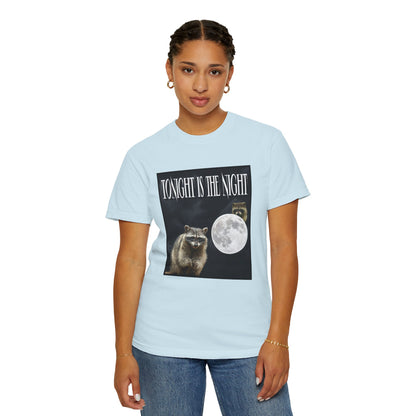 Tonight Is The Night T‑Shirt