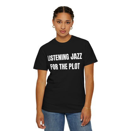 Listening Jazz For The Plot T‑Shirt