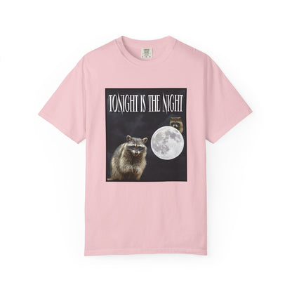 Tonight Is The Night T‑Shirt