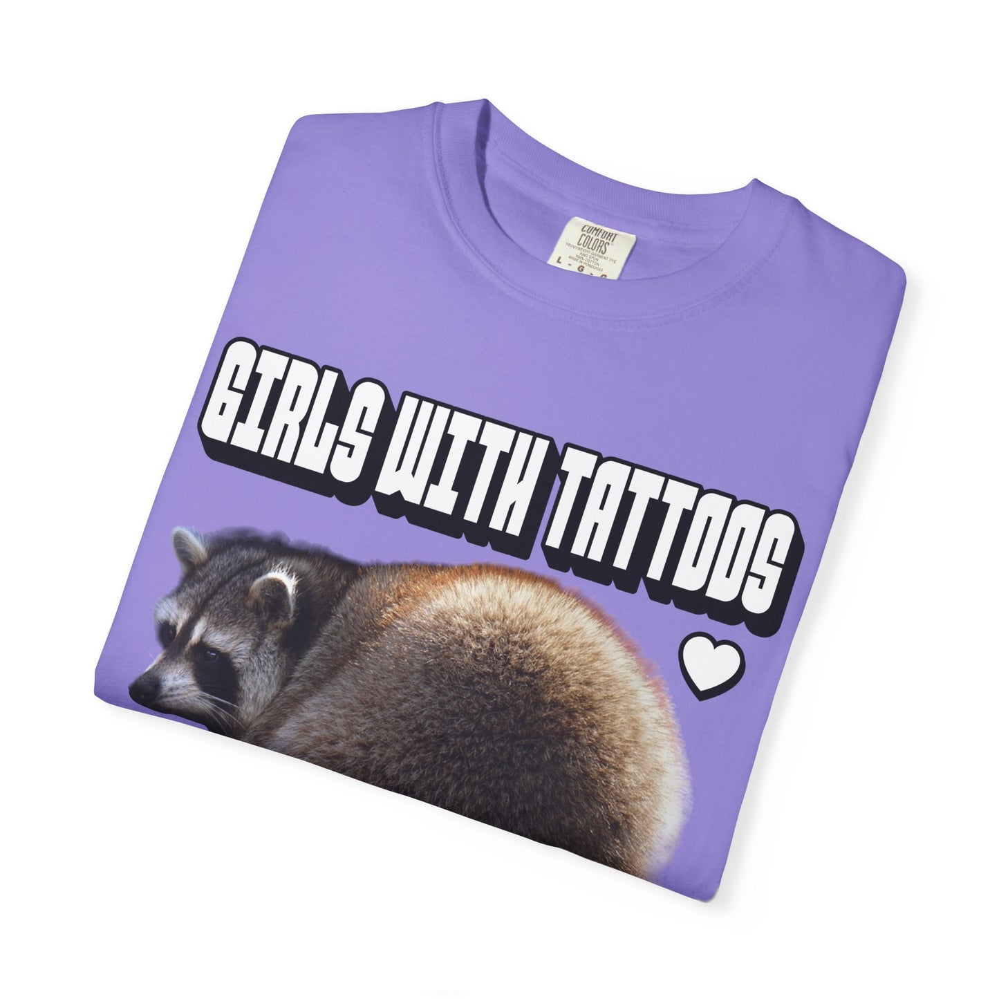 Girls With Tattoos Love Me T‑Shirt