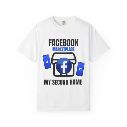 Facebook Marketplace - My Second Home T‑Shirt