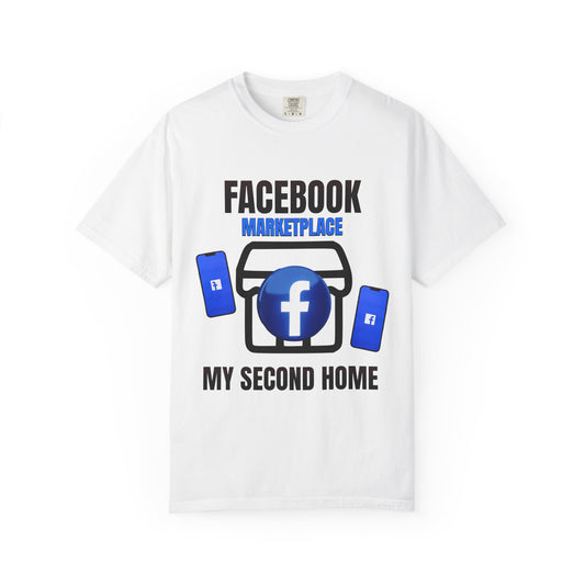Facebook Marketplace - My Second Home T‑Shirt