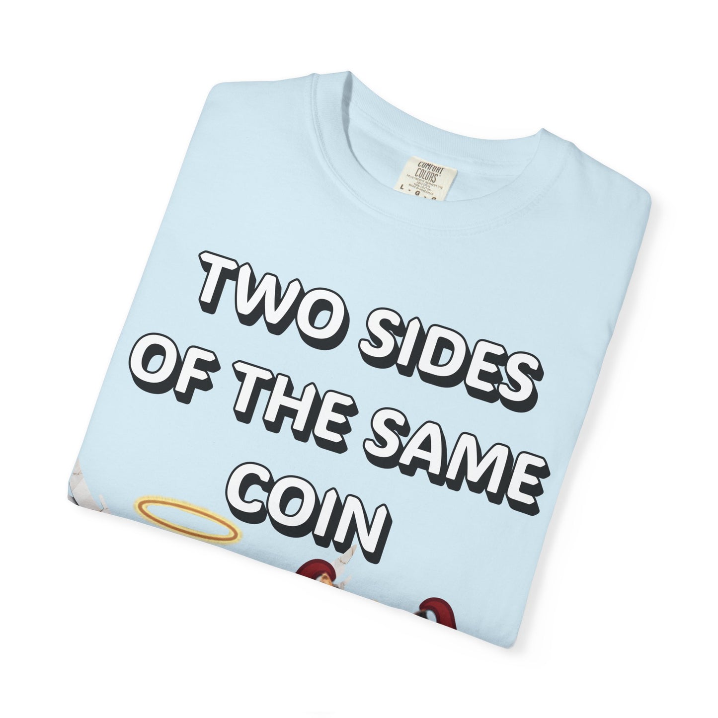 Two Sides Of The Same Coin T‑Shirt