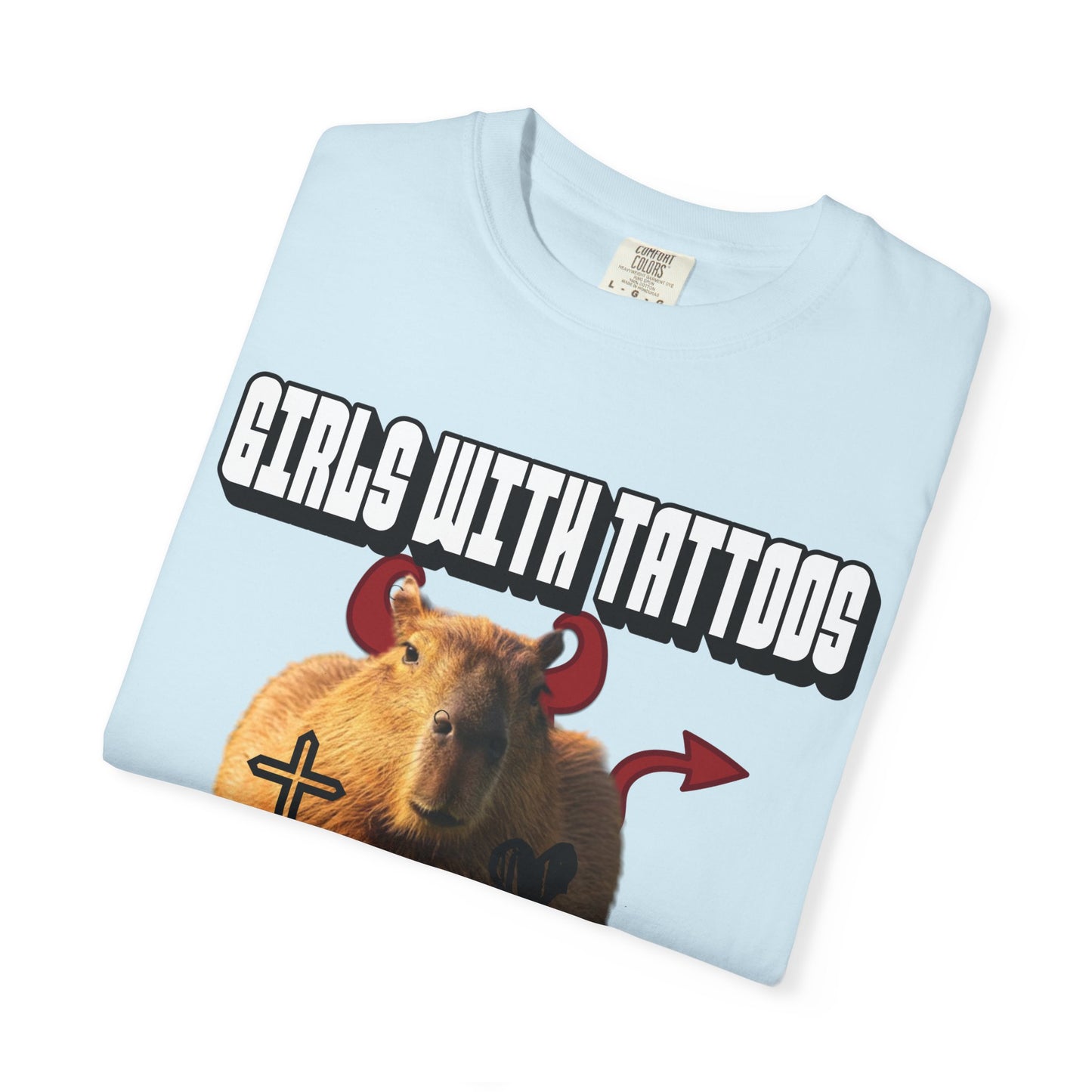 Girls With Tattoos Scare Me T‑Shirt