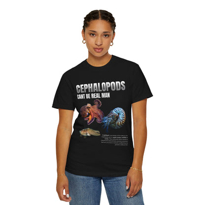 Cephalopods Cant Be Real Man T‑Shirt