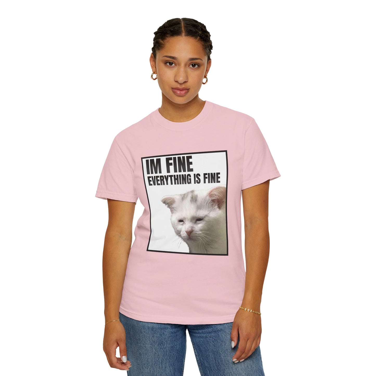 Im Fine Everything Is Fine Cat T‑Shirt