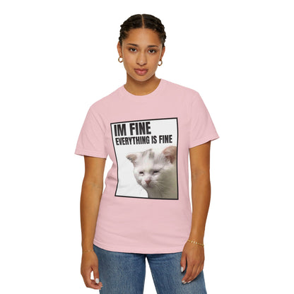 Im Fine Everything Is Fine Cat T‑Shirt