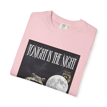 Tonight Is The Night T‑Shirt