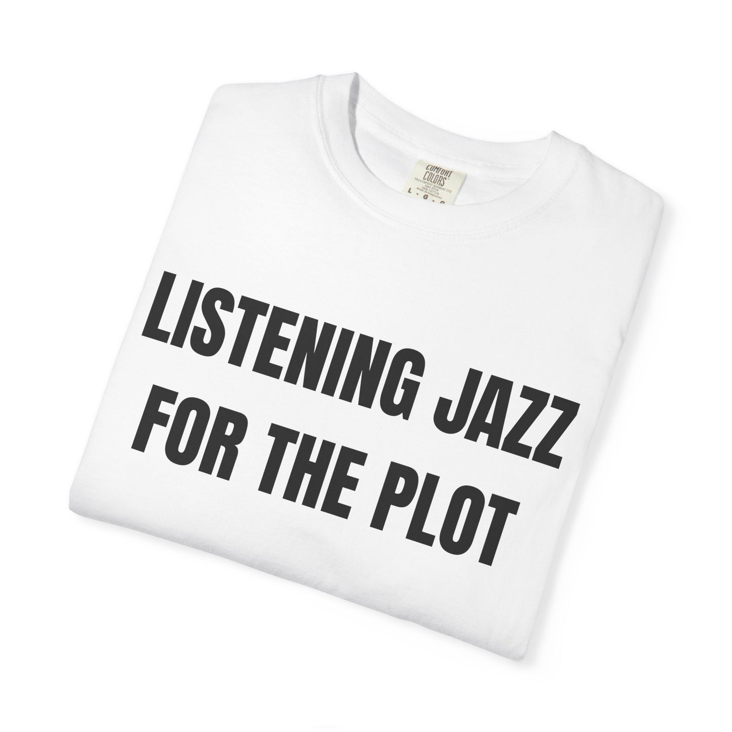 Listening Jazz For The Plot T‑Shirt