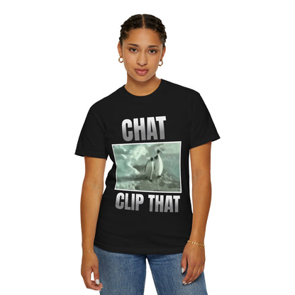 Chat Clip That T‑Shirt