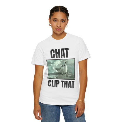 Chat Clip That T‑Shirt