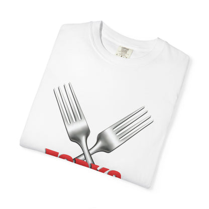 Forks Deserve Love Too T‑Shirt