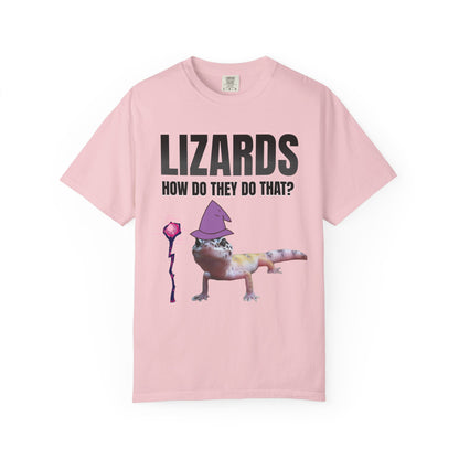 Lizards How Do They Do That T‑Shirt