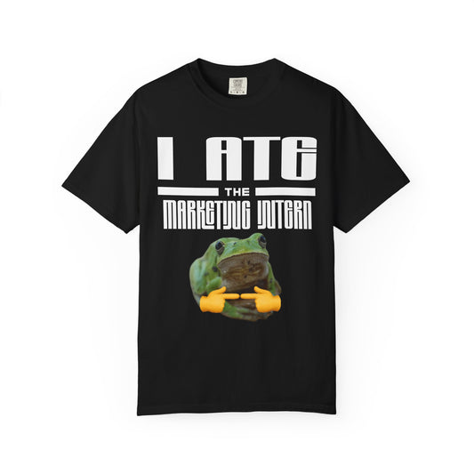 I Ate The Marketing Intern T‑Shirt