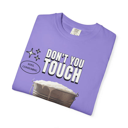 Dont You Touch The Milk Container T‑Shirt